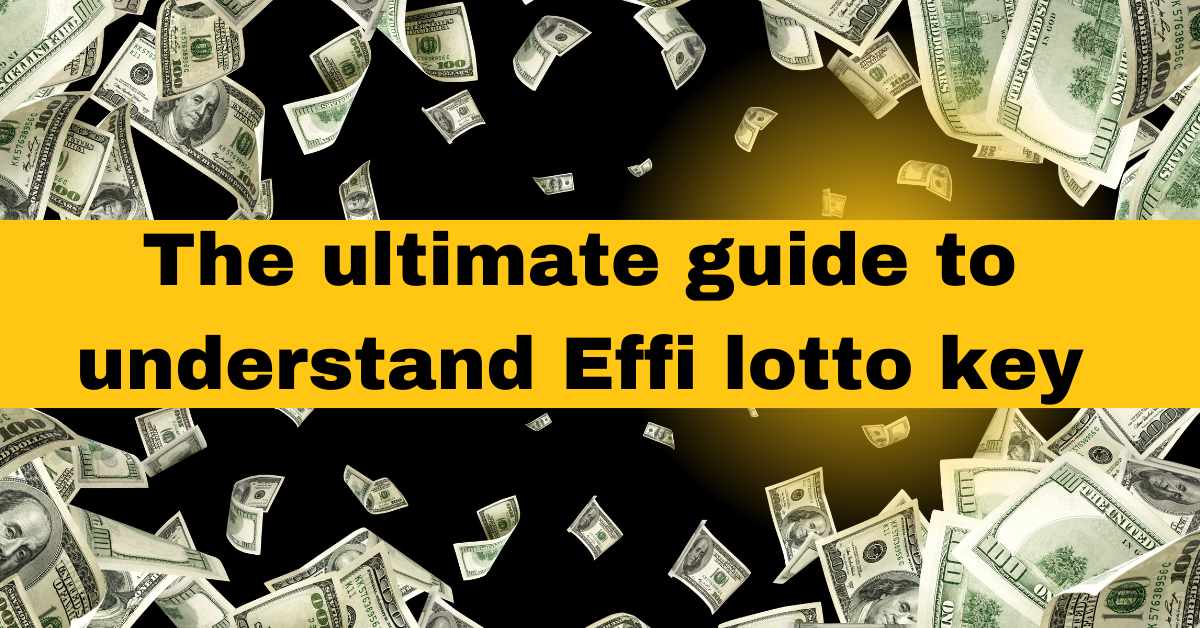 understand effi lotto